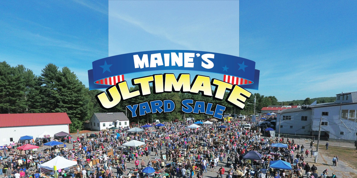Maine’s Ultimate Yard Sale