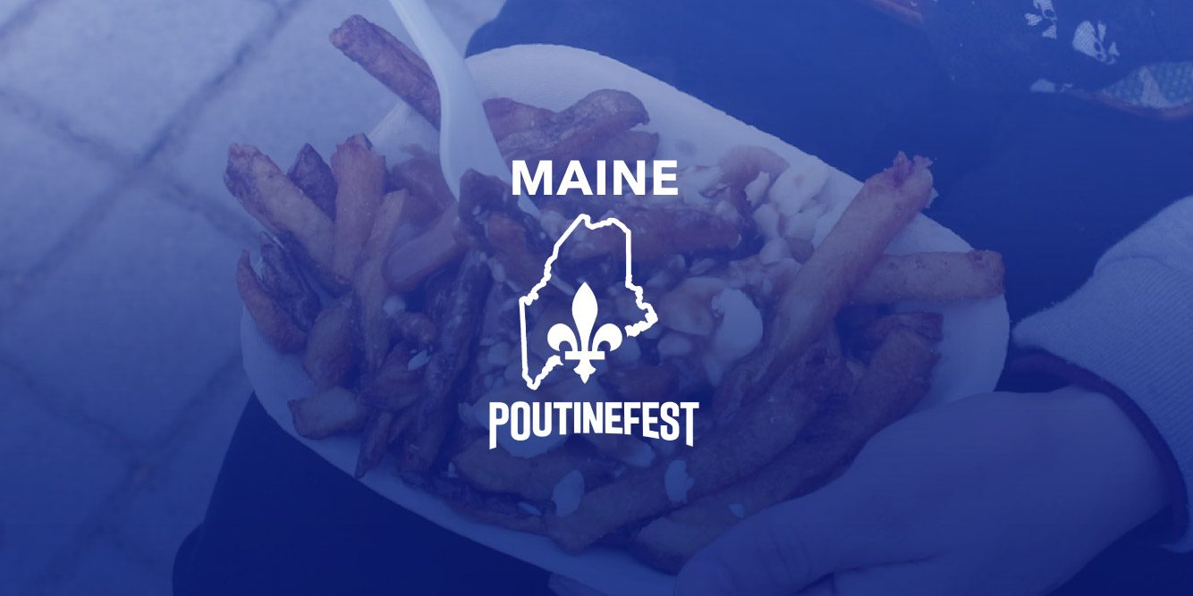 Maine’s Inaugural PoutineFest