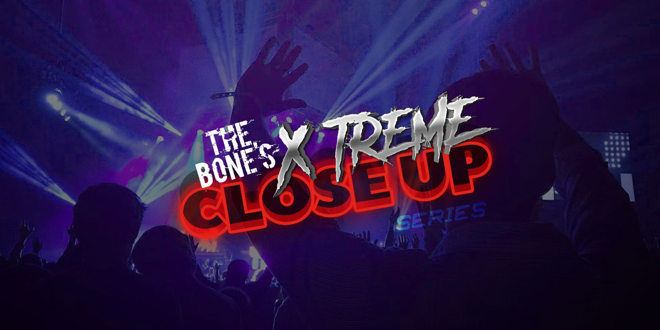 The Bone Presents The X-Treme Close Up Concert Series Featuring Three Killer Shows