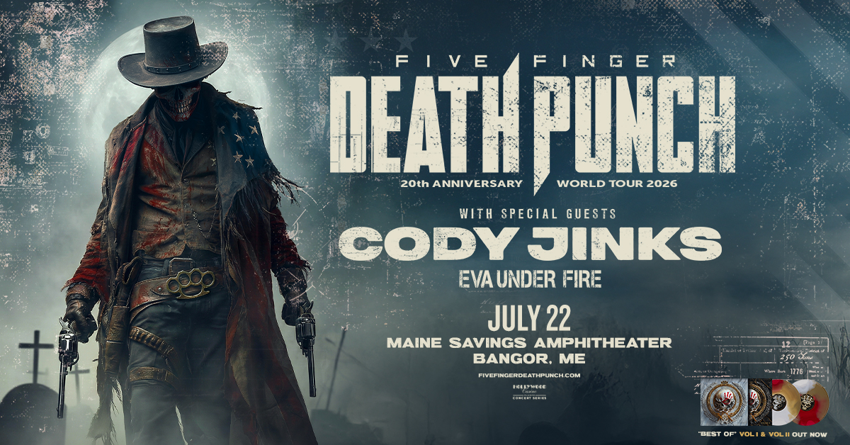 Win Tickets to Five Finger Death Punch, Cody Jinks at Maine Savings Amphitheater!