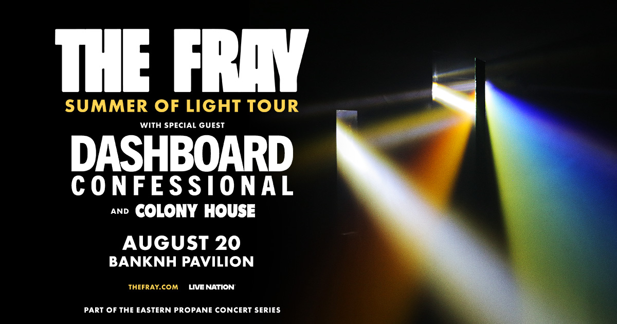 Win Tickets to See The Fray, Dashboard Confessional at BankNH Pavilion