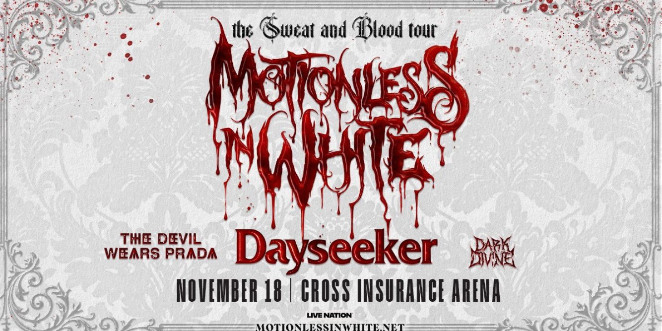 Win Tickets to See Motionless in White with Dayseeker at Cross Insurance Arena
